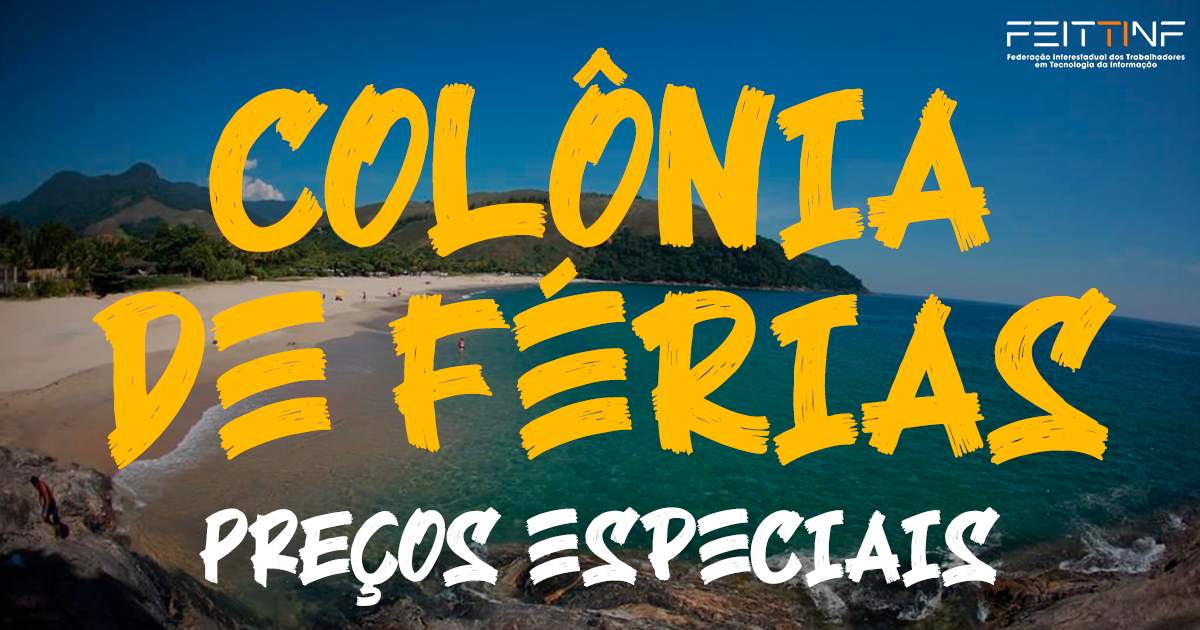 Conheça a Colônia de Férias da Feittinf em Paúba, Litoral Norte de São Paulo!